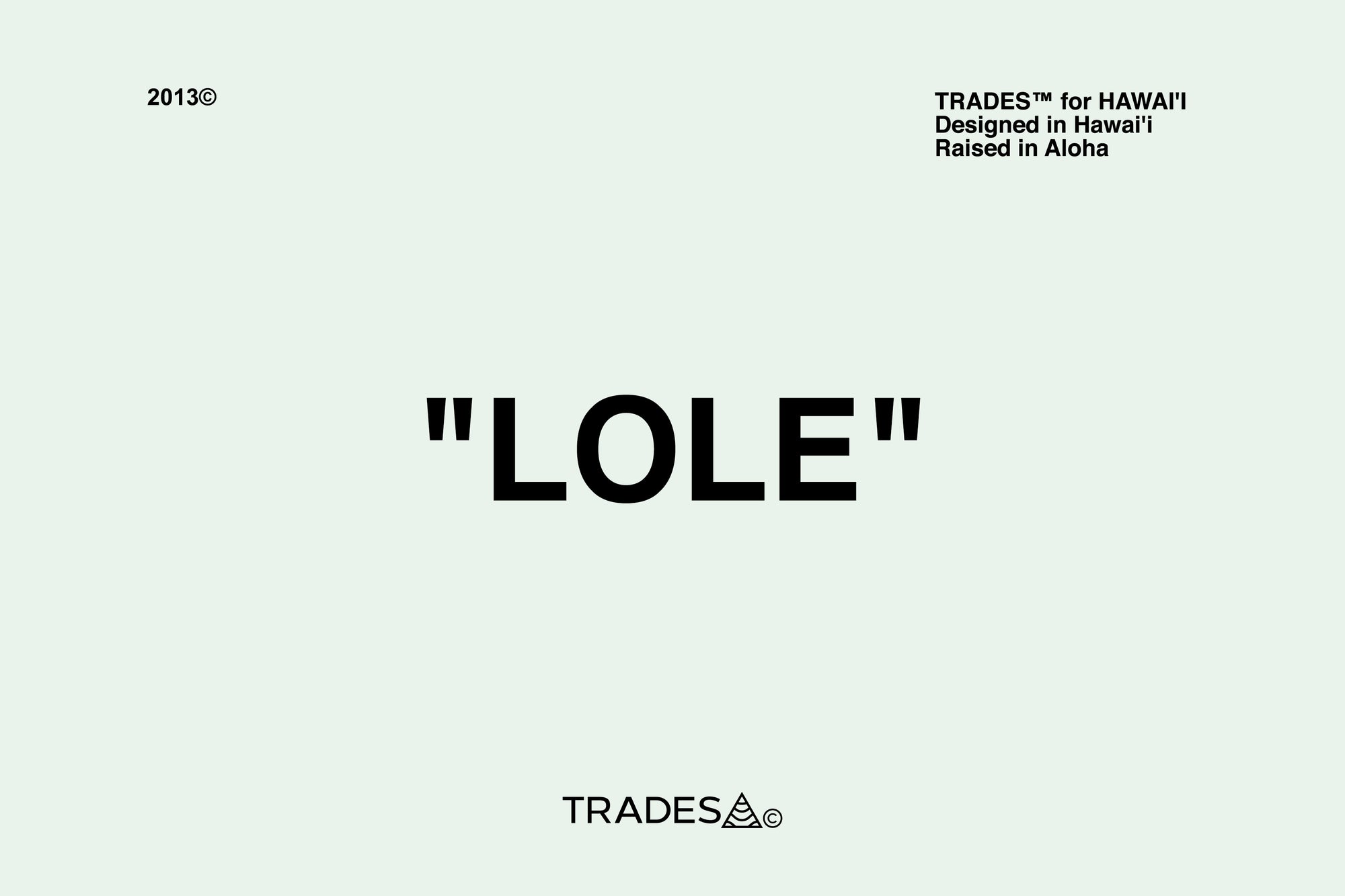 "LOLE" COLLECTION